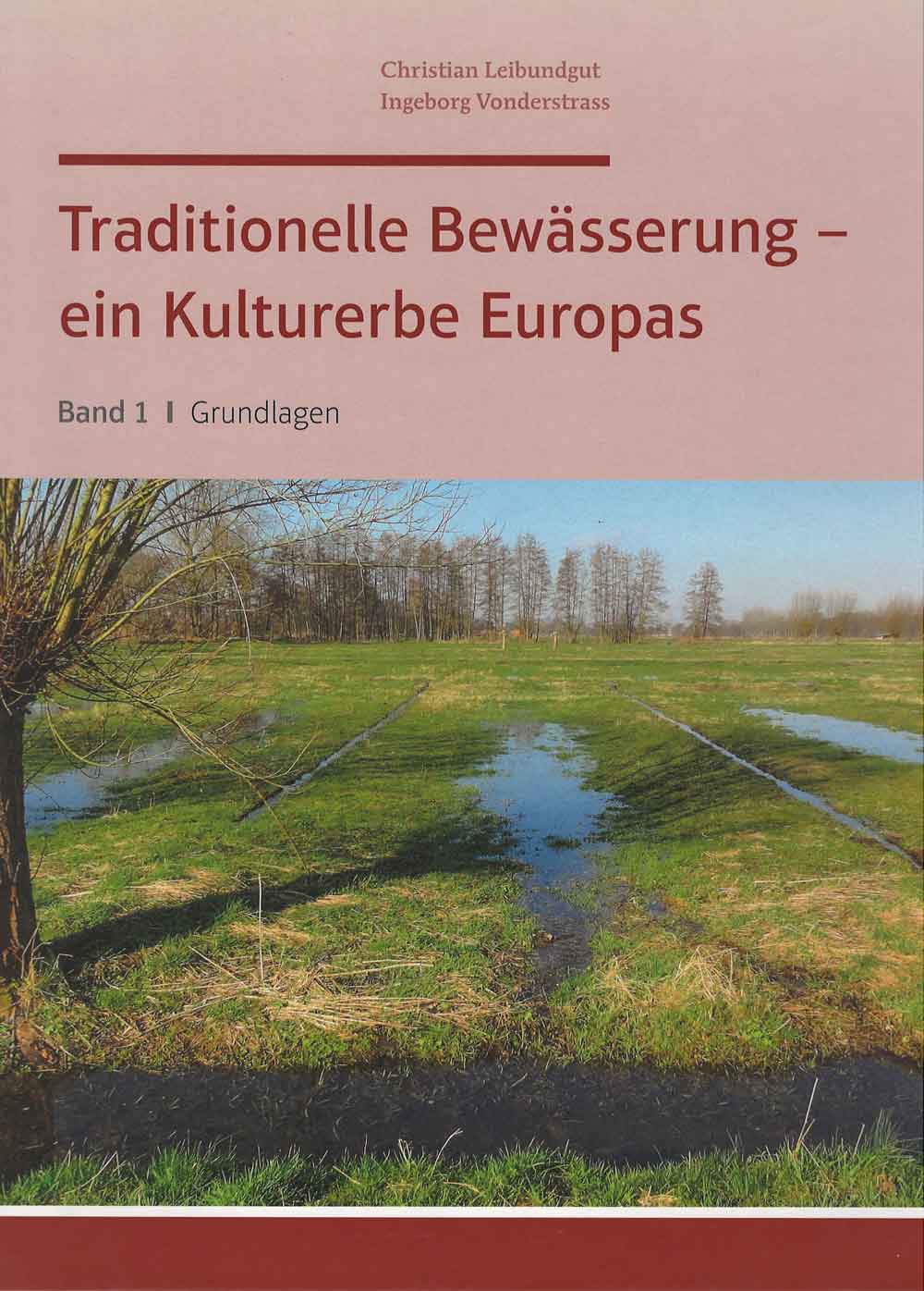 Buchumschlag Traditionelle Bewässerung - ein Kulturerbe Europas